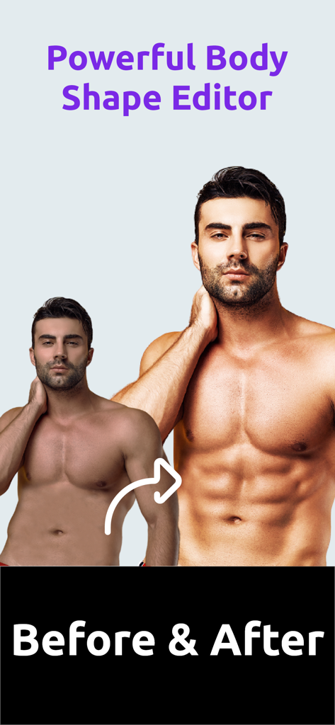 Macho Man-Edit Body Muscle Pro - Before and after comparison of a man using the body shape editor app to add abdominal muscles
