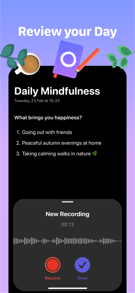 Pantalla de la aplicación Halo que muestra una indicación de atención plena y una interfaz de grabación de voz
