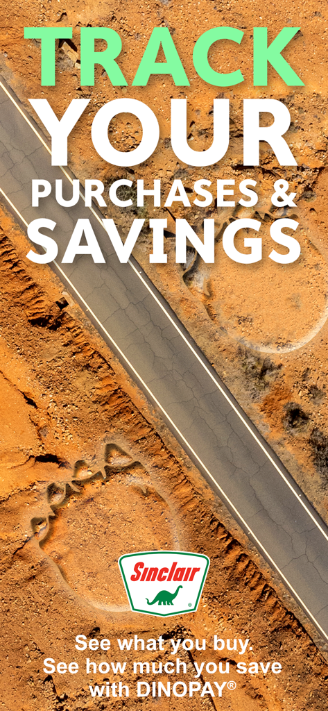 Promotional image for Sinclair Oil DINOPAY app featuring savings tracking on a desert road background