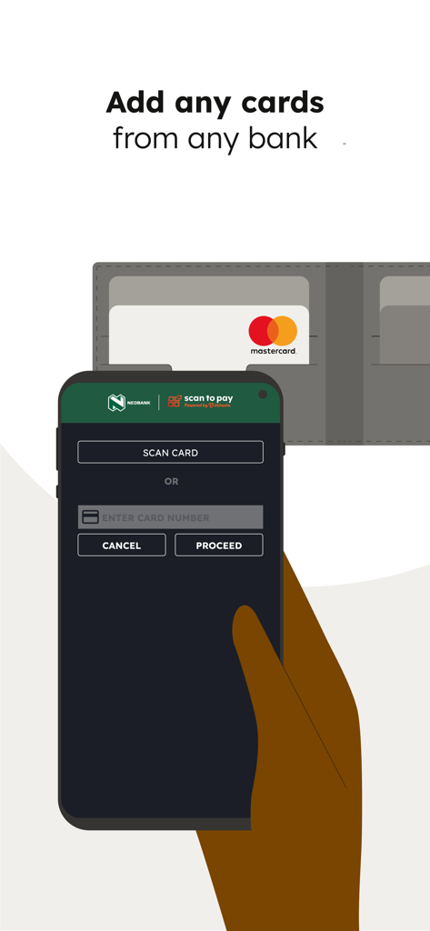 Smartphone screen showing the feature to scan and add any bank card to the Nedbank Scan to Pay app.