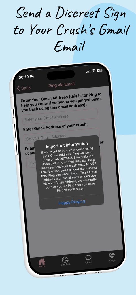 Ping Your Crush - A mobile app screenshot showing the interface for sending an anonymous email ping to a crush with an informative popup explaining the process.