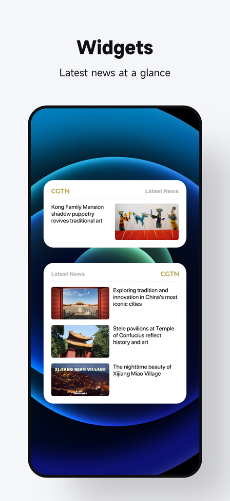 CGTN - 文化的なヘッドラインを表示するスマートフォン画面上のCGTNアプリのニュースウィジェット。