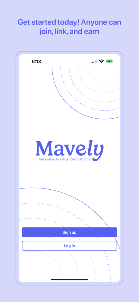 Mavely - Influencer Rewards - Pantalla de bienvenida de la aplicación Mavely con botones de registro e inicio de sesión para la plataforma de influencers de todos los días.