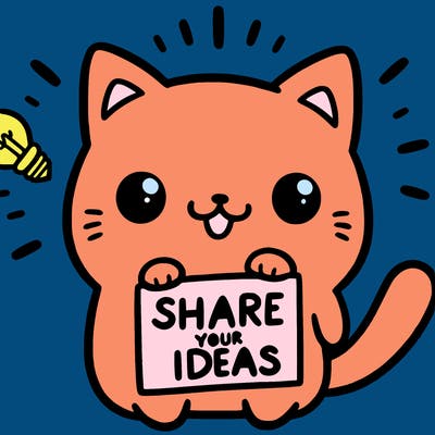 a cute cat saying share your ideas