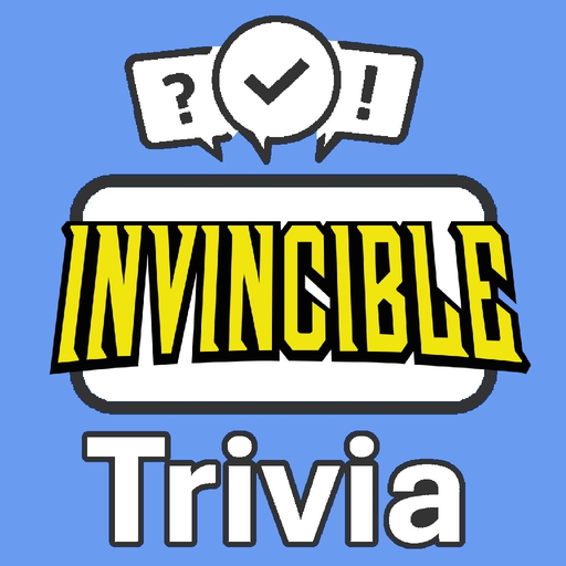 Invincible Trivia - Entertainment App | MWM