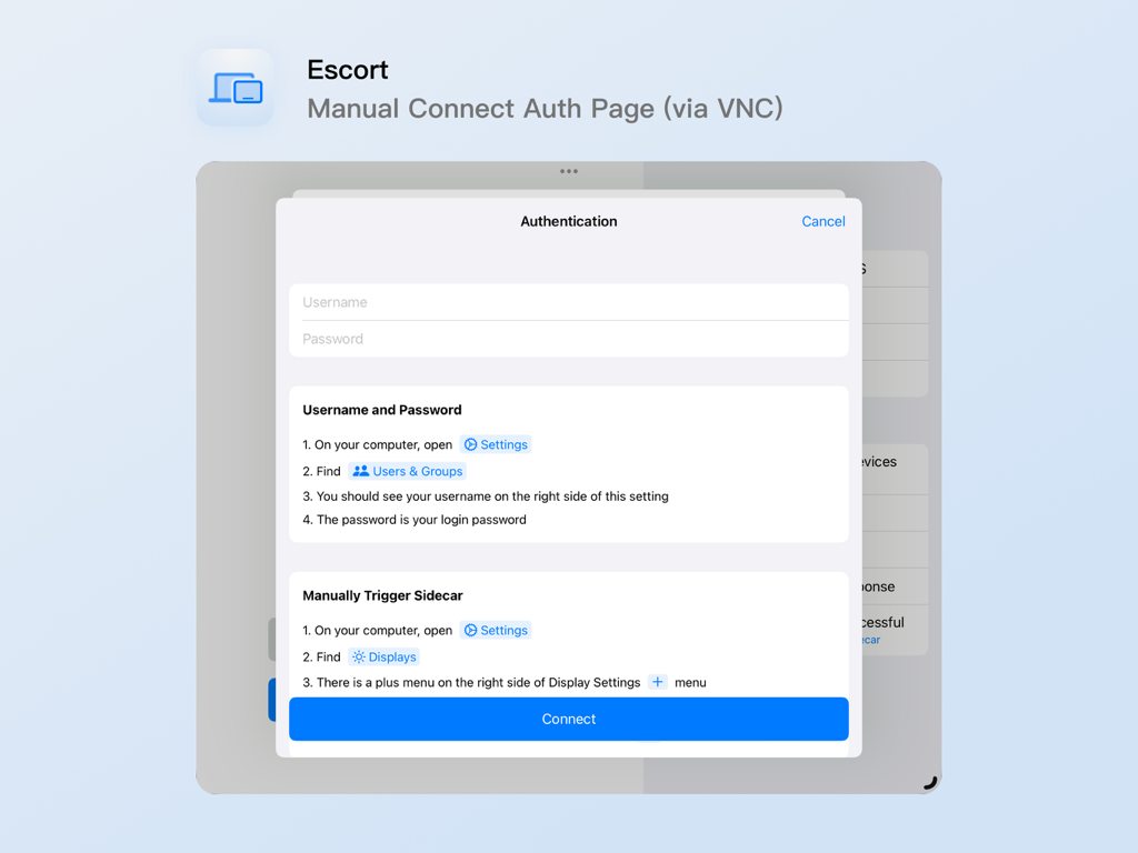 Escort (EscortApp) - Escort 앱 인증 화면, 수동 VNC 연결 필드 및 Sidecar 트리거 지침 표시