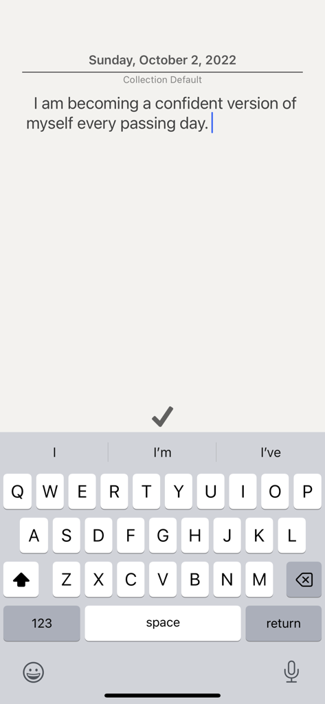 Interface for adding a personalized positive affirmation with a text input field and keyboard