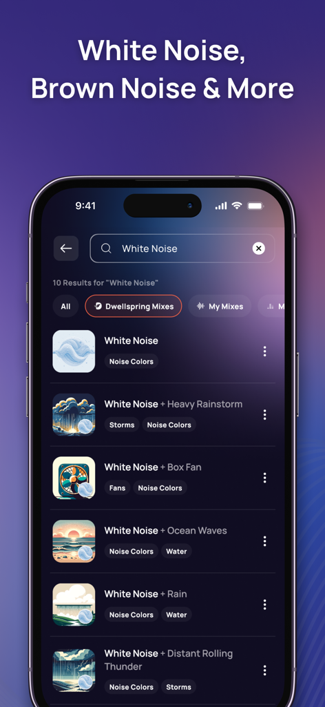 Dwellspring: Sleep Sounds - Search results for white noise and nature sound mixes in the Dwellspring app interface.
