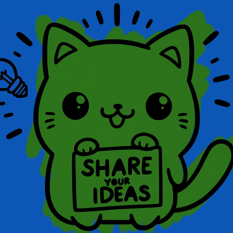 a cute cat saying share your ideas