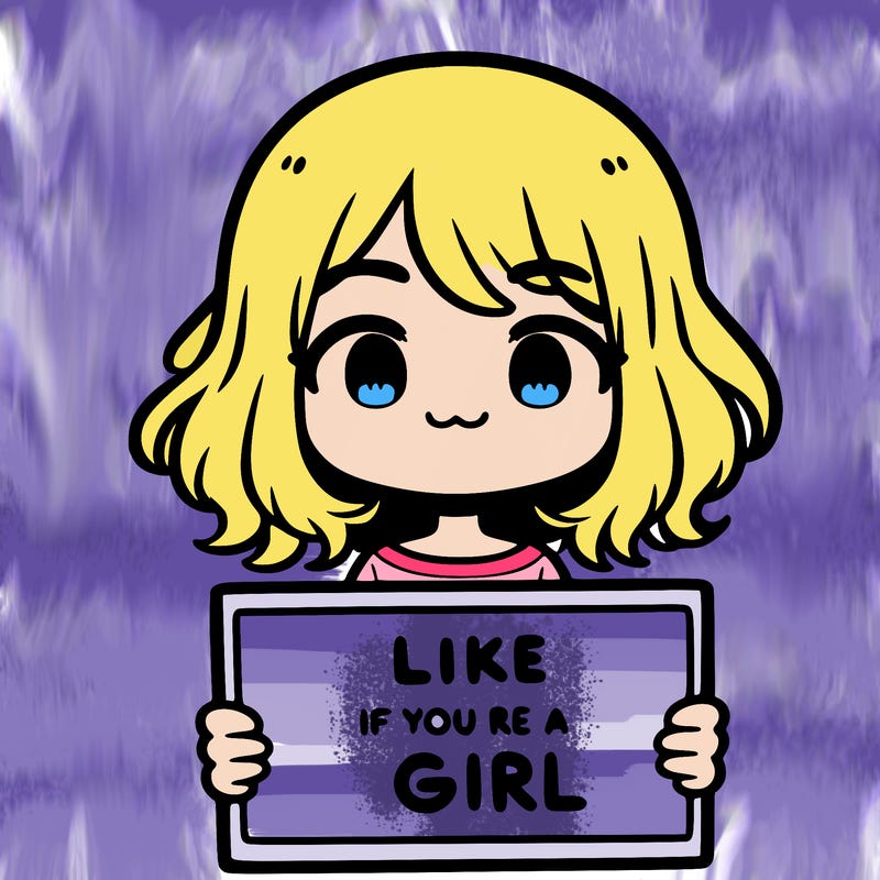 a cute girl holding a sign that says like if you’re a girl