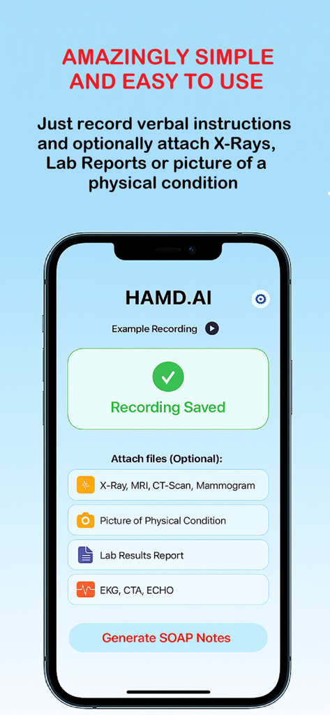 HAMD AI app screen showing recording confirmation and options to attach medical files for SOAP note generation