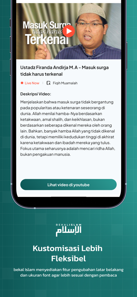 Bekal Islam app interface featuring an Islamic lecture video by Ustadz Firanda and app customization options