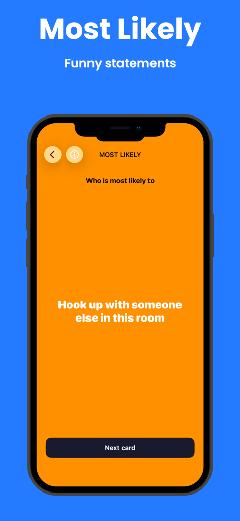The Drinking Game: Party Time! - Screenshot of the Most Likely game mode in The Drinking Game Party Time app featuring a social icebreaker prompt