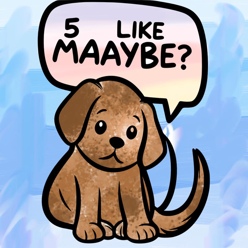 a puppy that says 5 like maybe