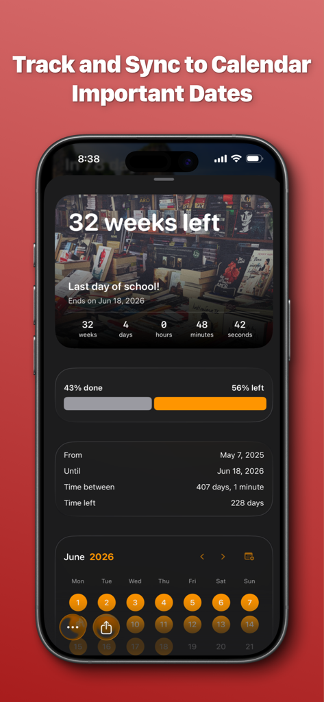 Left - Widgets for Time Left - A mobile interface showing a countdown for the last day of school and a synchronized calendar view