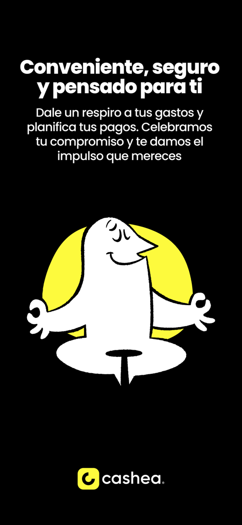 Schermata dell'app Cashea con un personaggio che medita e testo in spagnolo che descrive piani di pagamento sicuri e convenienti.