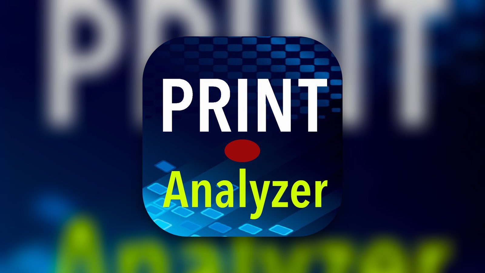 PrintAnalyzer - Developer Tools App | MWM