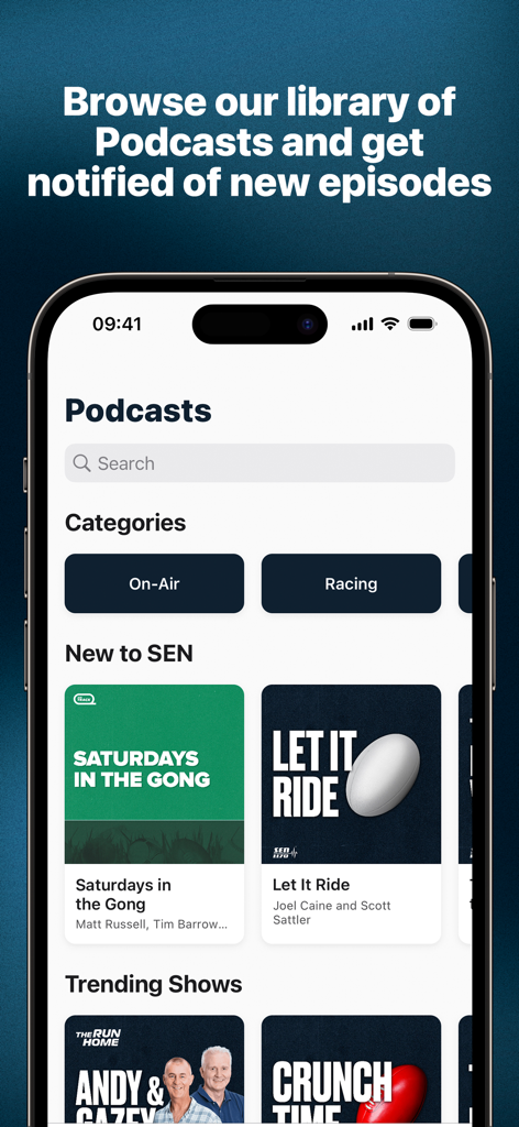 SEN Radio - A screenshot of the SEN Radio app podcast library featuring categories like On-Air and Racing along with trending sports shows.