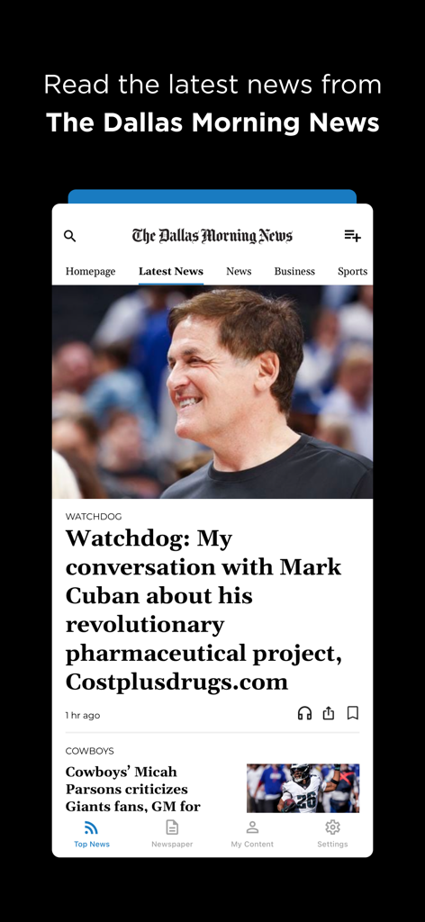 The Dallas Morning News app interface displaying latest local news stories and sports headlines on a mobile device.