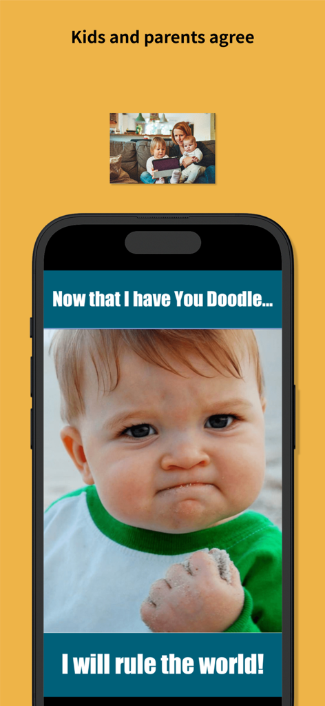 A smartphone screen showing a meme created with the You Doodle app featuring the success kid and humorous text.