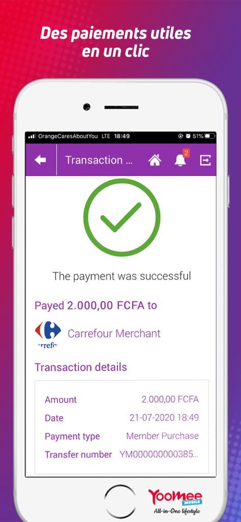 YooMee Mobile All In One - A smartphone screen displaying a successful payment confirmation for 2000 FCFA to a merchant on the YooMee Mobile app.