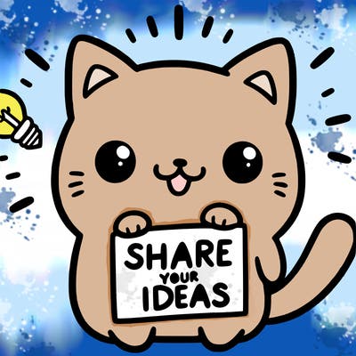 a cute cat saying share your ideas