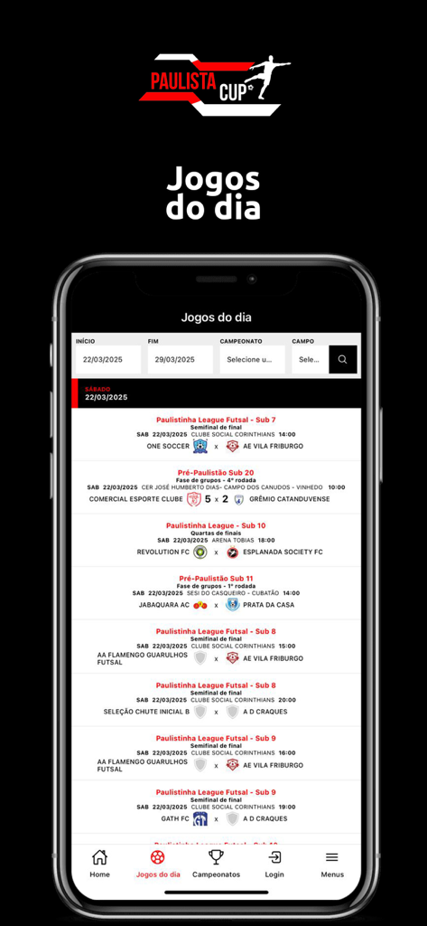 Paulista Cup - Paulista Cup-App-Bildschirm zeigt eine Liste der täglichen Fußball- und Futsal-Spielpläne