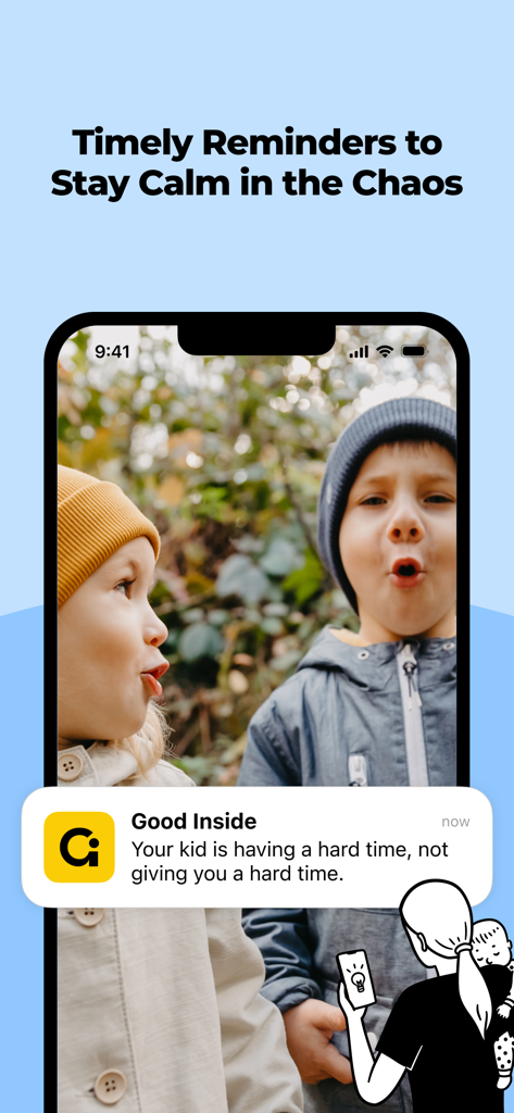 Good Inside: Parenting - A smartphone screen showing a Good Inside app push notification with a supportive parenting reminder.