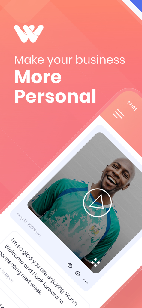 Warm Welcome - Pantalla de la aplicación Warm Welcome mostrando una interfaz de mensaje de video con el lema Haz tu negocio más personal