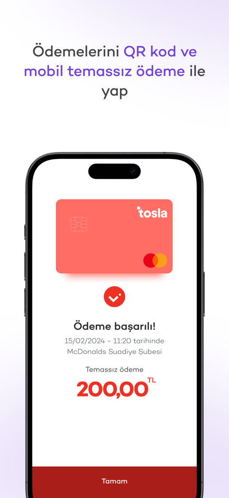 A mobile phone screen showing a successful contactless payment of 200 TL through the Tosla app.