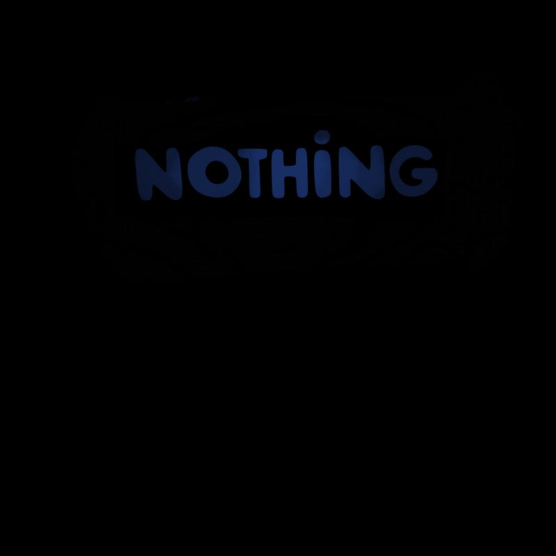 nothing