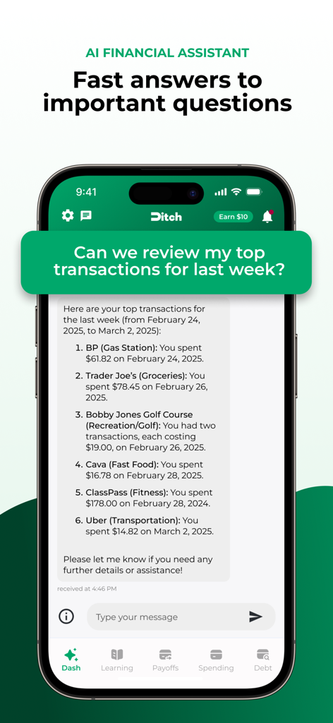 Mobile screenshot of Ditch app showing an AI financial assistant reviewing a users top weekly transactions in a chat interface
