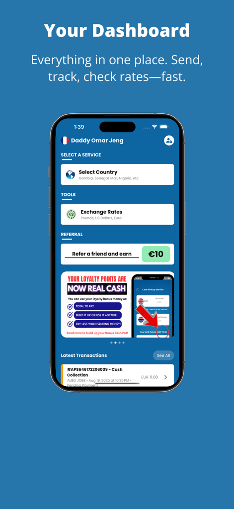 The user dashboard of the APS Money Transfer app featuring service selection and exchange rates.