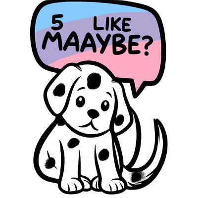 a puppy that says 5 like maybe