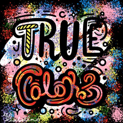 "true colors" written