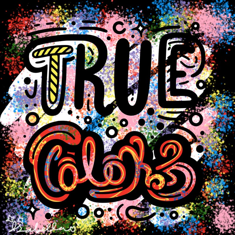 "true colors" written