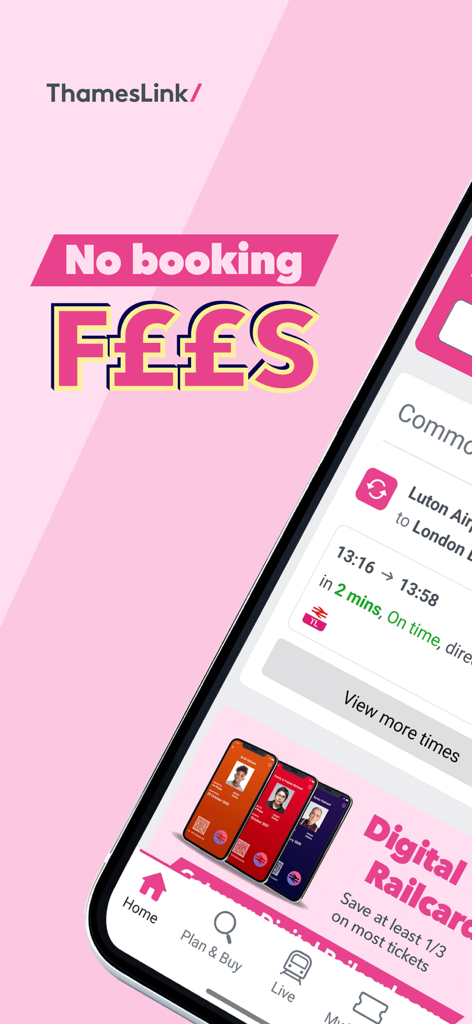 Thameslink Railway mobile app interface highlighting no booking fees and train schedules for UK travel.