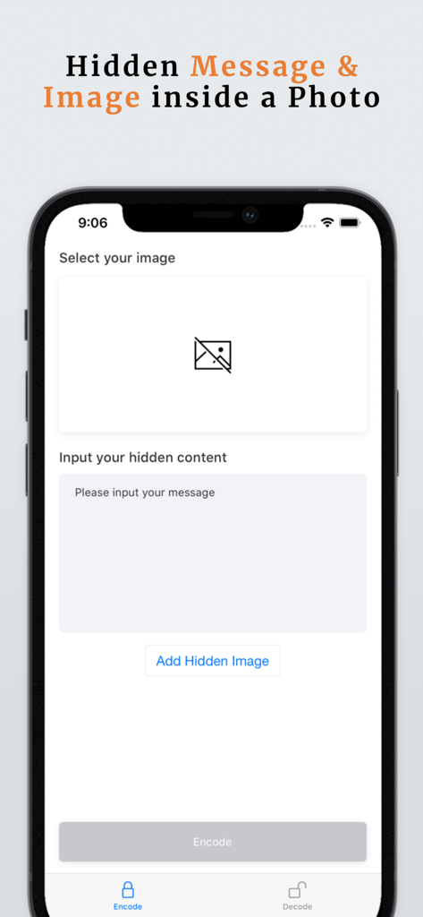 iPhoneのスクリーンショット。ステガノグラフィーアプリのエンコードインターフェースで、写真の中に秘密のメッセージや画像を隠す