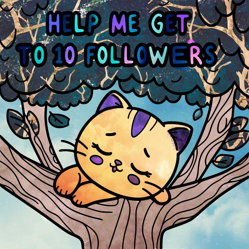a cute little kitten that is asleep in a tree and says “help me get to 10 followers “