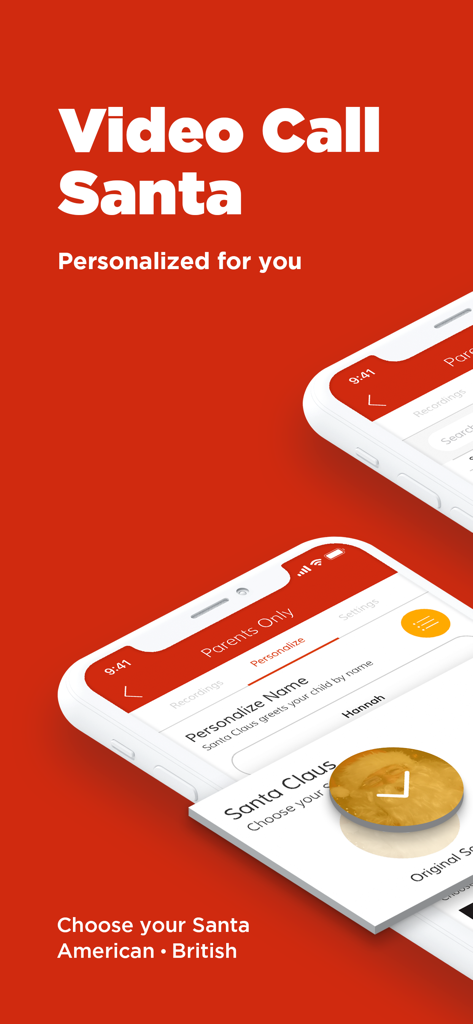 Video Call Santa - Video Call Santa app screens showing personalization options for children and choice between American and British Santa accents
