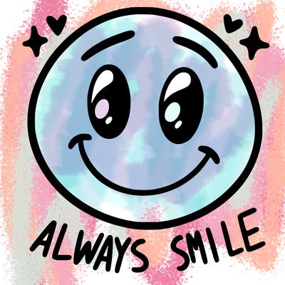 always smile
