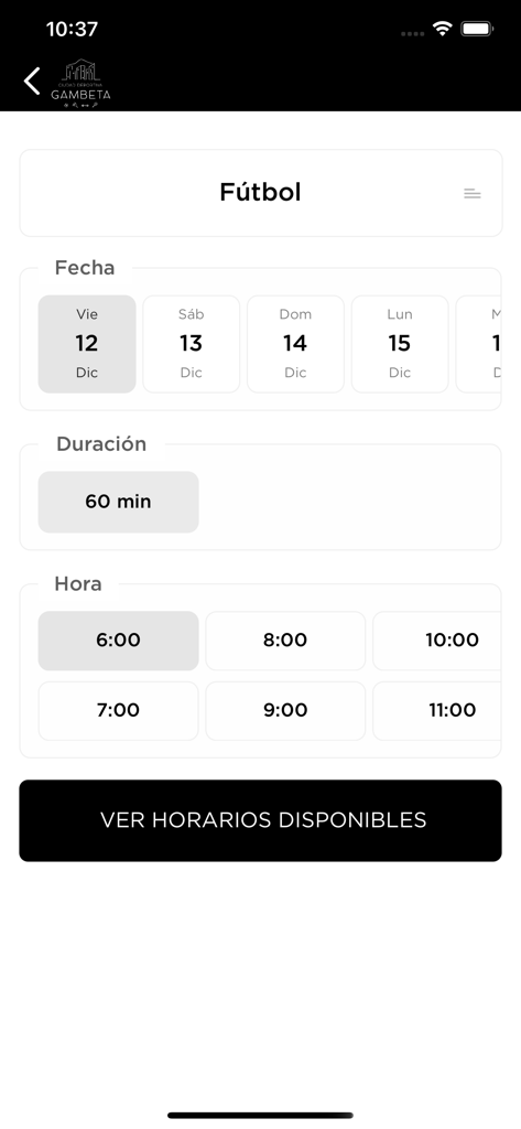 Ciudad Deportiva Gambeta - Interfaz de la aplicación móvil para reservar un campo de fútbol que muestra opciones de selección de fecha, duración y hora