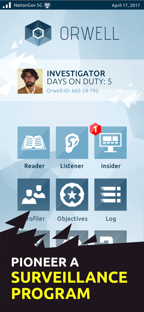 Orwell: Keeping an Eye on You - El panel principal del programa de vigilancia de Orwell, con iconos de herramientas de vigilancia e información del perfil del investigador