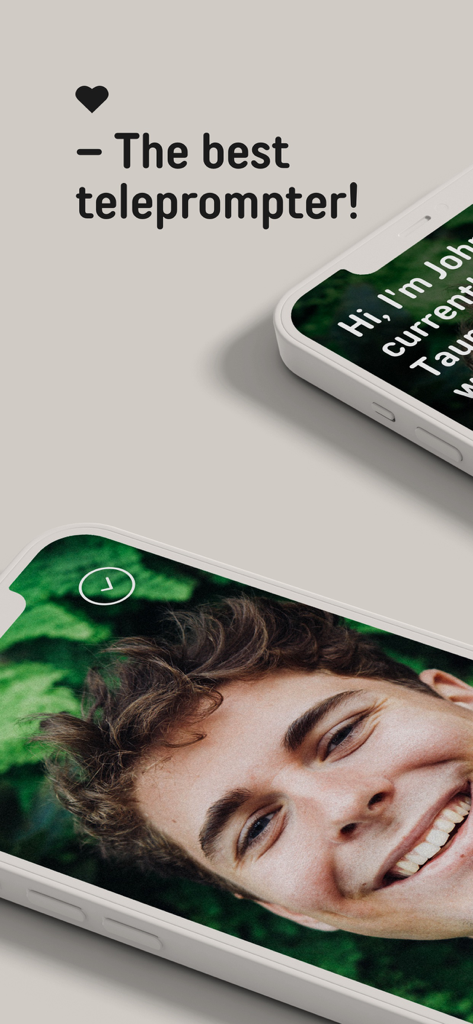 Two iPhones showcasing the Prompted teleprompter app with one screen displaying a smiling man recording a video and the other showing scrolling script text.