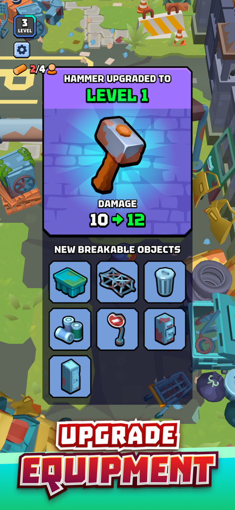 Level 1 hammer upgrade screen in Lost Prison showing damage stats and new breakable objects.