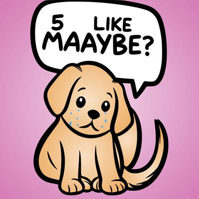 a puppy that says 5 like maybe