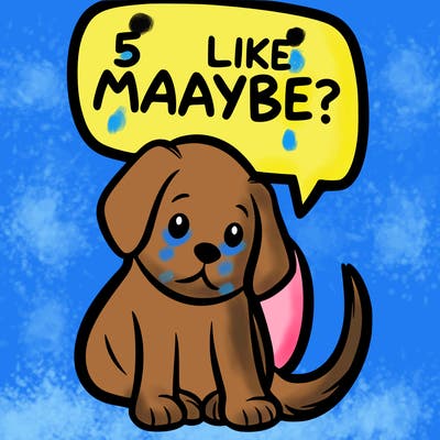 a puppy that says 5 like maybe
