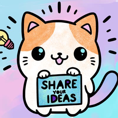 a cute cat saying share your ideas