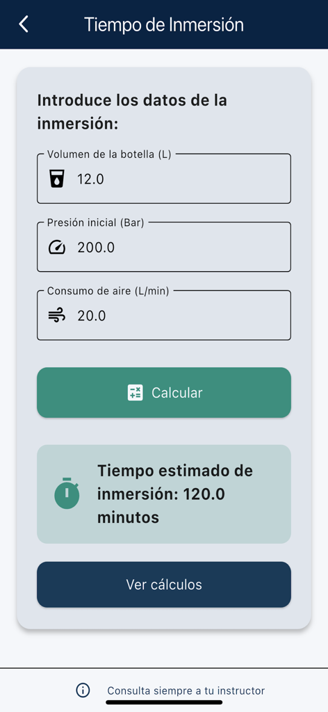 Interfaz de la aplicación Calculadora de Buceo que muestra la herramienta de cálculo de tiempo de buceo con entradas para el volumen de la botella y la presión inicial.