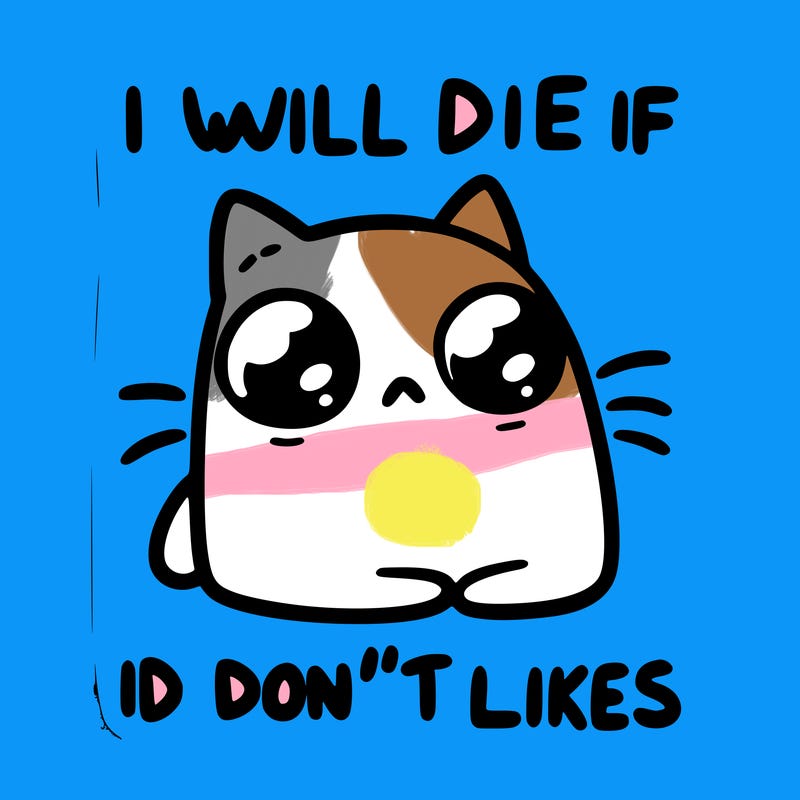 a cat that will die if we don’t get 10 likes